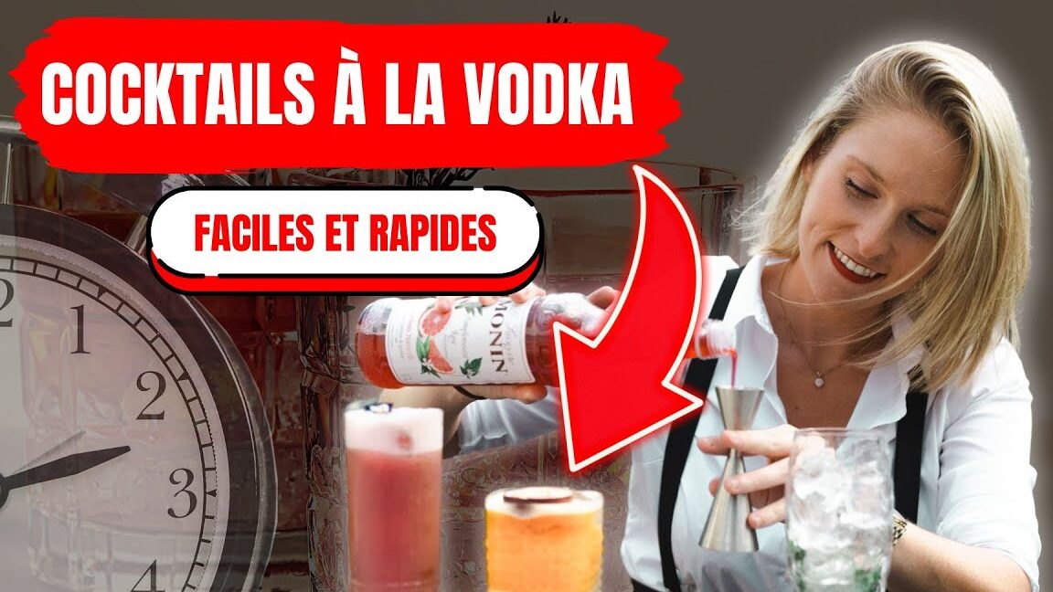 Comment préparer le cocktail vodka parfait ?